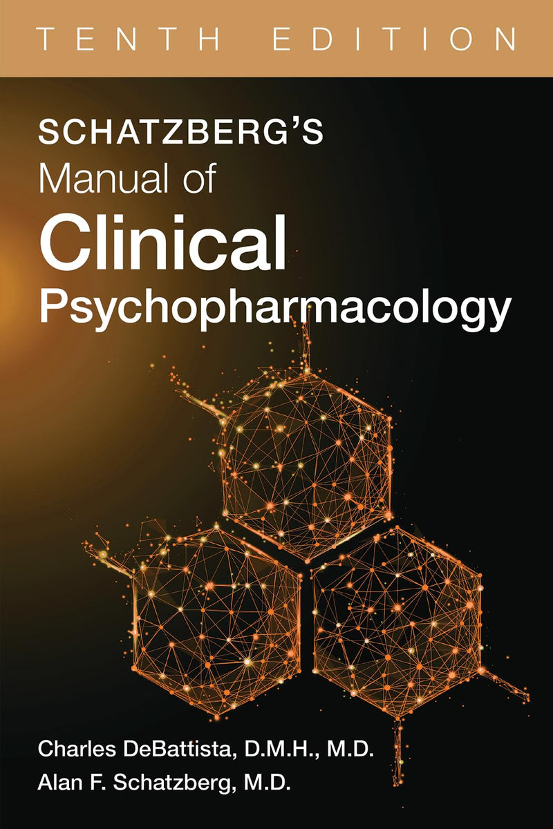 Schatzberg's Manual of Clinical Psychopharmacology (10)