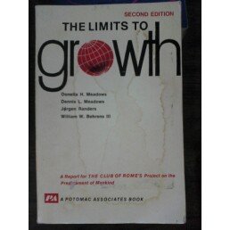 The Limits to Growth: A Report for the Club of Rome's Project on the Predicament of Mankind