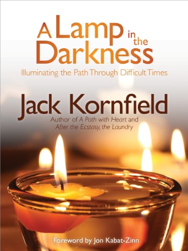 A Lamp in the Darkness: Illuminating the Path Through Difficult Times